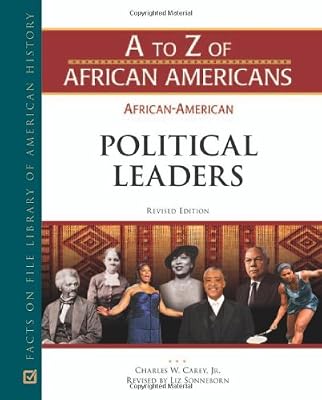 African-American Political Leaders (A to Z of African Americans)