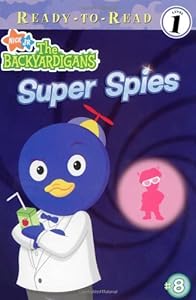 Super Spies (Ready-To-Read Backyardigans - Level 1)