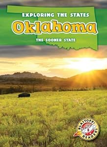 Oklahoma: The Sooner State