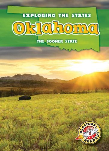 Oklahoma: The Sooner State by Blake Hoena