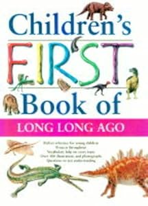 Children's First Book Of Long Long Ago