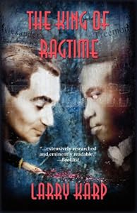 The King of Ragtime: A Ragtime Mystery (Ragtime Mystery Trilogy)