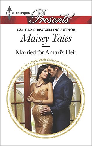 Married for Amari's Heir by Maisey Yates