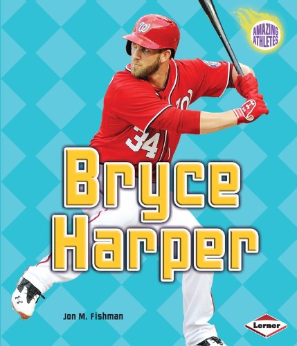 Bryce Harper by Jon M. Fishman
