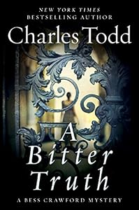 A Bitter Truth: A Bess Crawford Mystery
