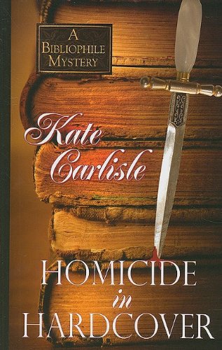 Homicide in Hardcover by Kate Carlisle