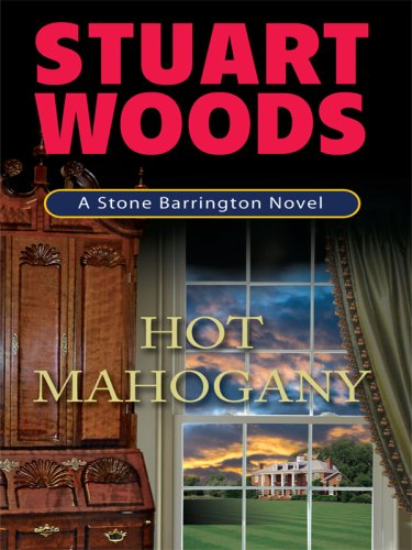 Hot Mahogany by Stuart Woods