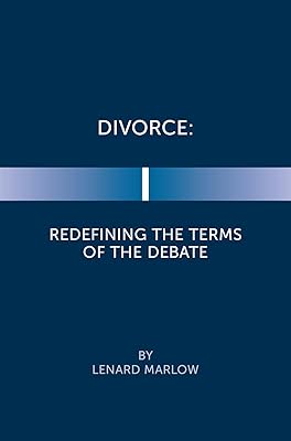 Divorce: Redefining the Terms of the Debate