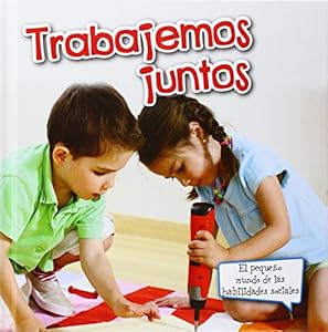 Trabajemos juntos / Let's Work Together