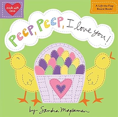 Peep, Peep, I Love You!