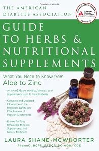 The American Diabetes Association guide to herbs and nutritional supplements