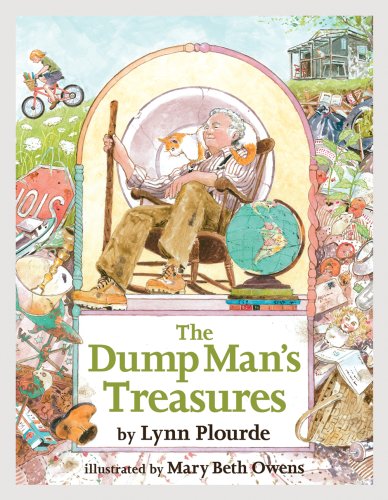 The Dump Man's Treasures by Lynn Plourde