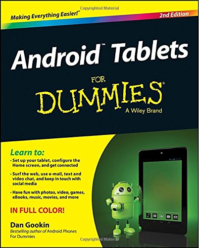 Android Tablets For Dummies by Dan Gookin