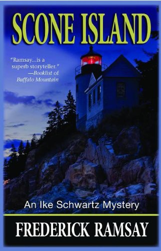Scone Island: An Ike Schwartz Mystery by Frederick Ramsay