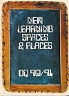 New Learning Spaces & Places. Design Quarterly 90/91.