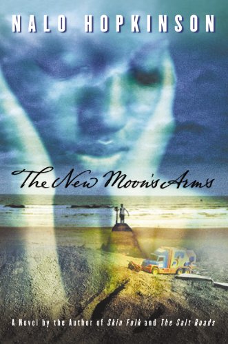 The new moon's arms by Nalo Hopkinson