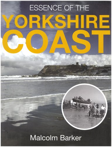 Essence of the Yorkshire Coast by Malcolm Barker