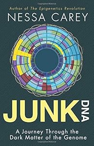 Junk DNA: A Journey Through the Dark Matter of the Genome