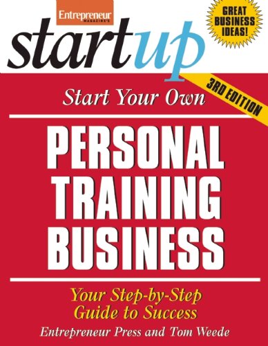 Start Your Own Personal Training Business by Entrepreneur Press
