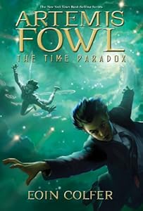 The Time Paradox (Artemis Fowl, Book Six)