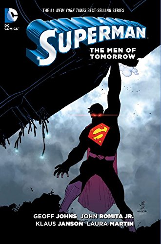 Superman: The Men of Tomorrow by Geoff Johns                       ,