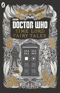 Doctor Who: Time Lord Fairytales