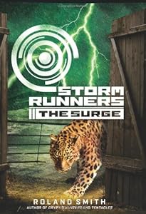 Storm Runners Book 2: The Surge