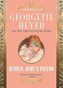 Behold, Here's Poison (Inspector Hannasyde Book 2)