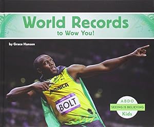 World Records to Wow You!