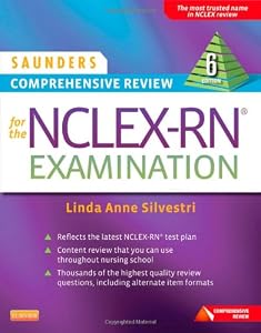 Saunders Comprehensive Review for the NCLEX-RN&reg; Examination, 6e