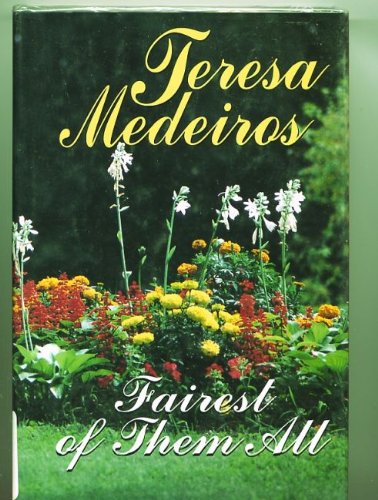 Fairest of Them All (Five Star Romance Series) by Teresa Medeiros