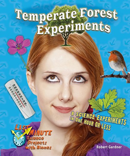 Temperate Forest Experiments: 8 Science Experiments in One Hour or Less by Robert Gardner 
			
			
		
		
		
       	 
       		
       			,