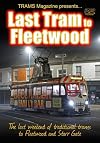 Last Tram To Fleetwood [DVD]