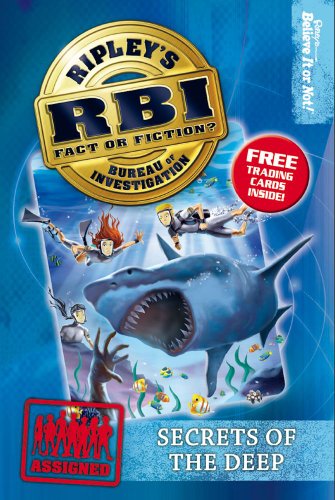 Ripley's Bureau of Investigation 4: Secrets of the Deep by Ripleys Believe It or Not