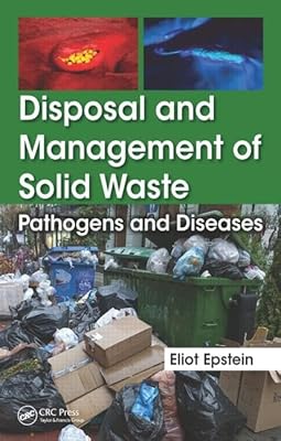 Disposal and Management of Solid Waste: Pathogens and Diseases