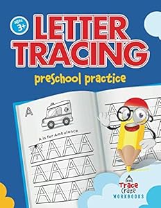 Letter Tracing Preschool Practice by Trace Craze Workbooks