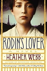 Rodin's Lover: A Novel
