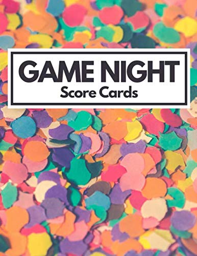 Game Night Score Cards: Game Night Score Board. Universal Score Sheets for Family Game Night. This game night score keeper can be used for various games at home or at the party with friends. by Simple Brothers