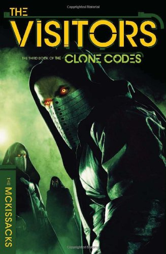 The Clone Codes #3: The Visitor by Patricia C. McKissack  ,