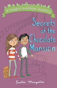 Secrets at the Chocolate Mansion (Maggie Brooklyn Mystery)
