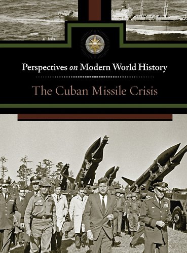 Cuban Missle Crisis (Perspectives on Modern World History) by Gale Editor