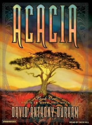Acacia: The War with the Mein (Acacia, Book 1)