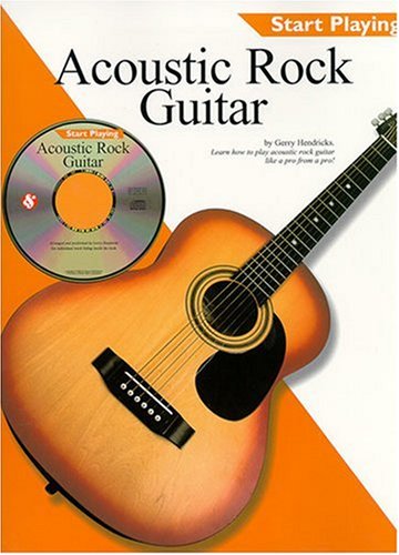 Start Playing Acoustic Rock Guitar by Music Sales Corporation