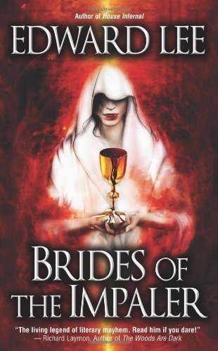 Brides of the Impaler by Edward Lee