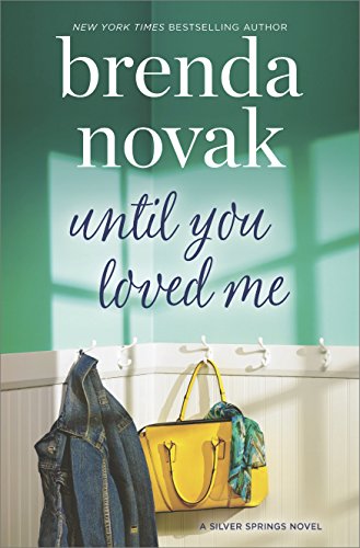 Until You Loved Me by Brenda Novak