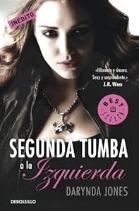 Segunda Tumba a la Izquierda (Spanish Edition)