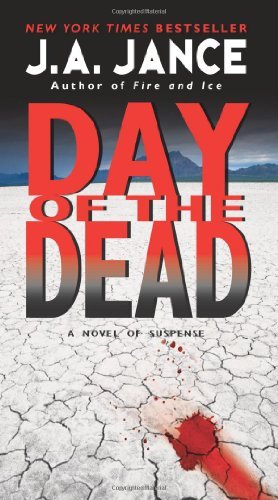 Day of the Dead (Walker Family Mysteries Book 3) by J. A. Jance