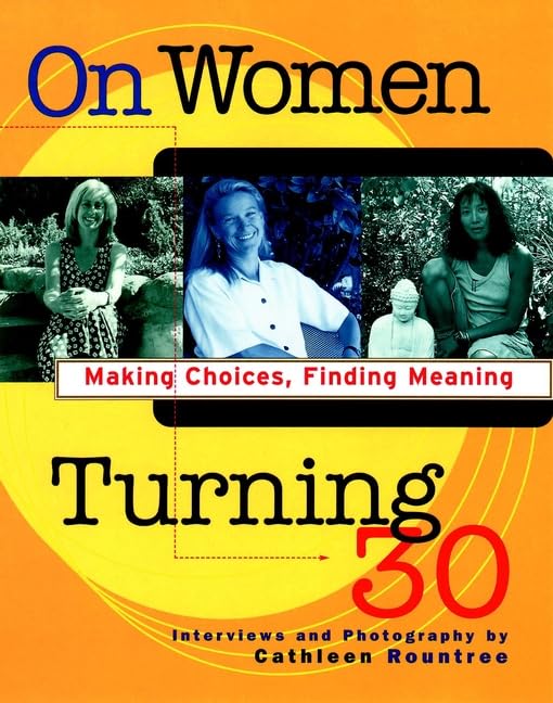 On Women Turning 30 by Cathleen Rountree