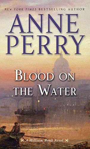 Blood On The Water by Anne Perry