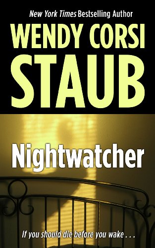 Nightwatcher by Wendy Corsi Staub